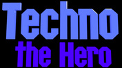 Techno the Hero